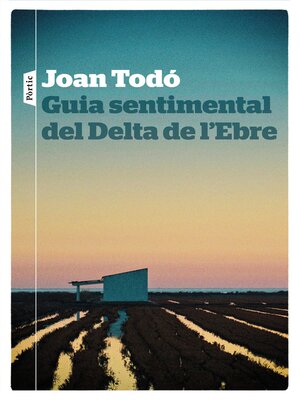 cover image of Guia sentimental del Delta de l'Ebre
